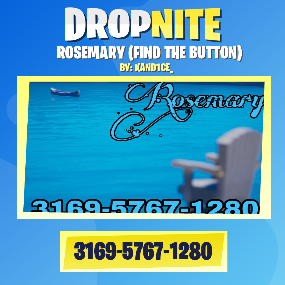 ROSEMARY (FIND THE BUTTON)