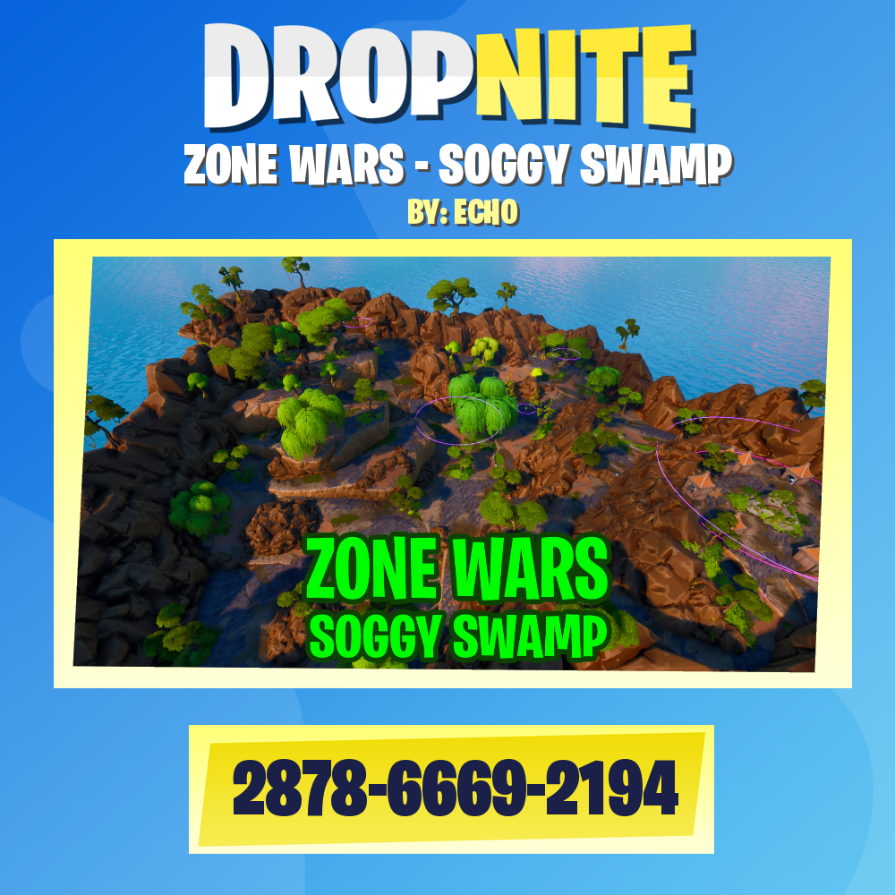 ZONE WARS - SOGGY SWAMP
