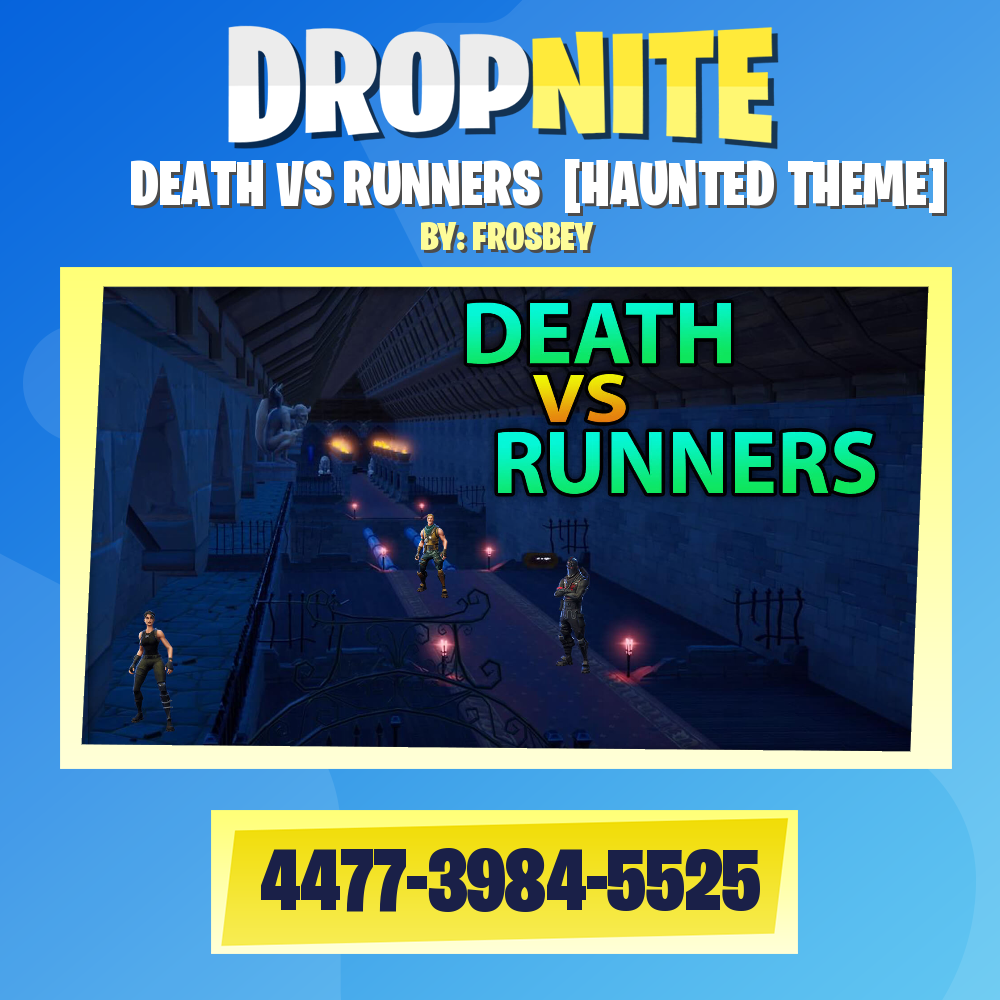 DEATH VS RUNNERS  [HAUNTED THEME]