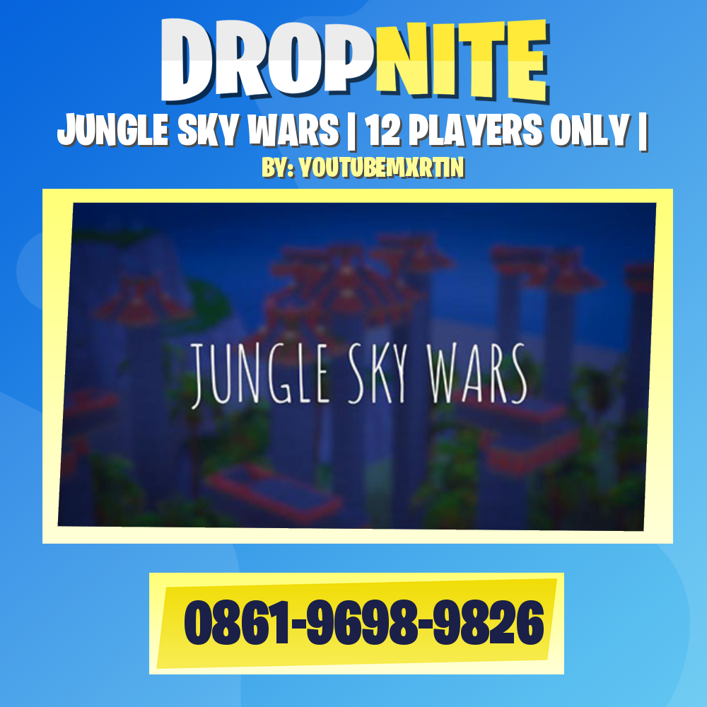 JUNGLE SKY WARS | 12 PLAYERS ONLY |