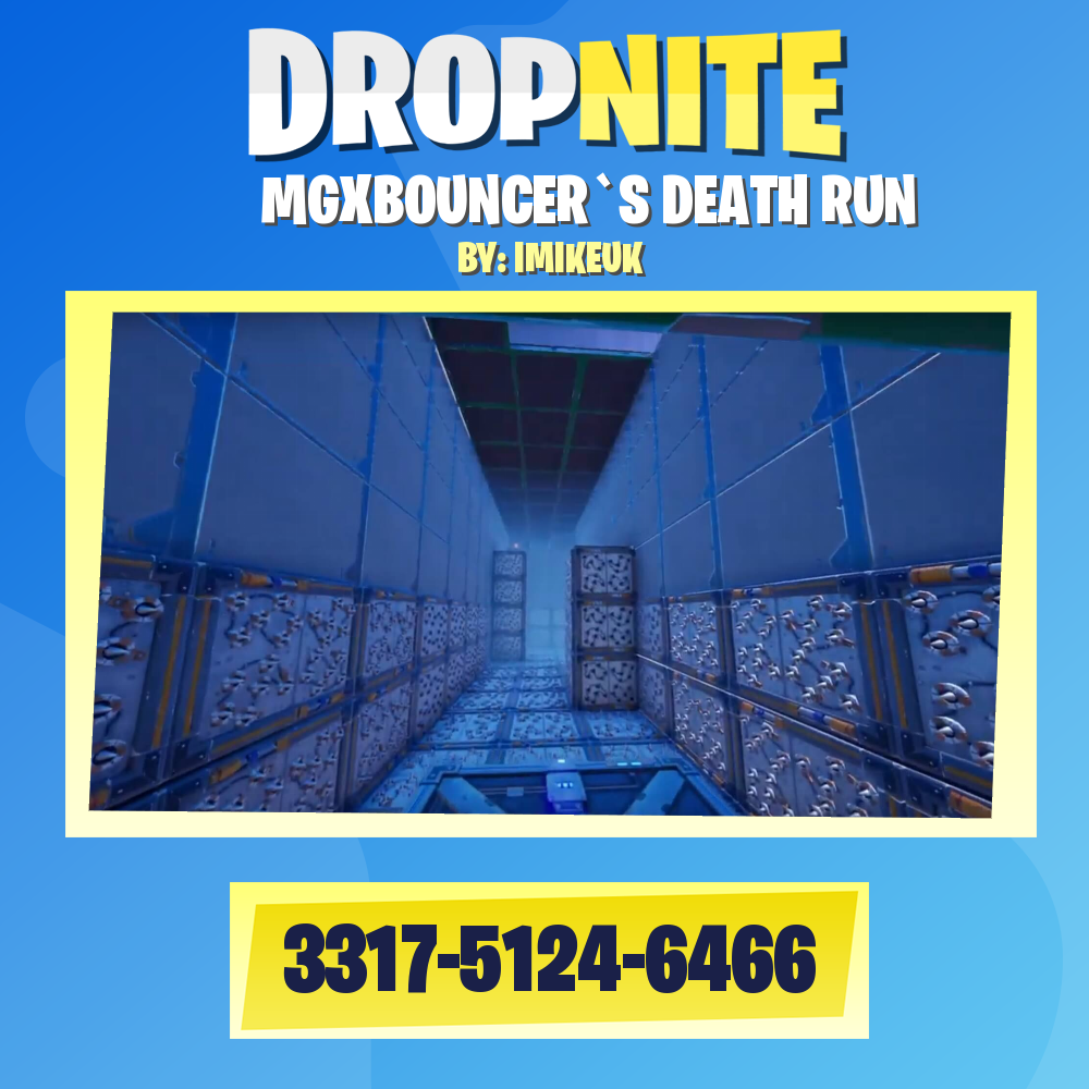 MGXBOUNCER`S DEATH RUN
