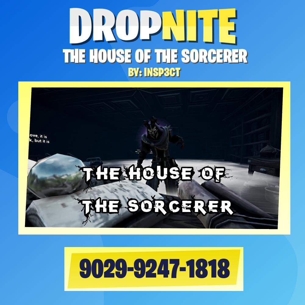 THE HOUSE OF THE SORCERER