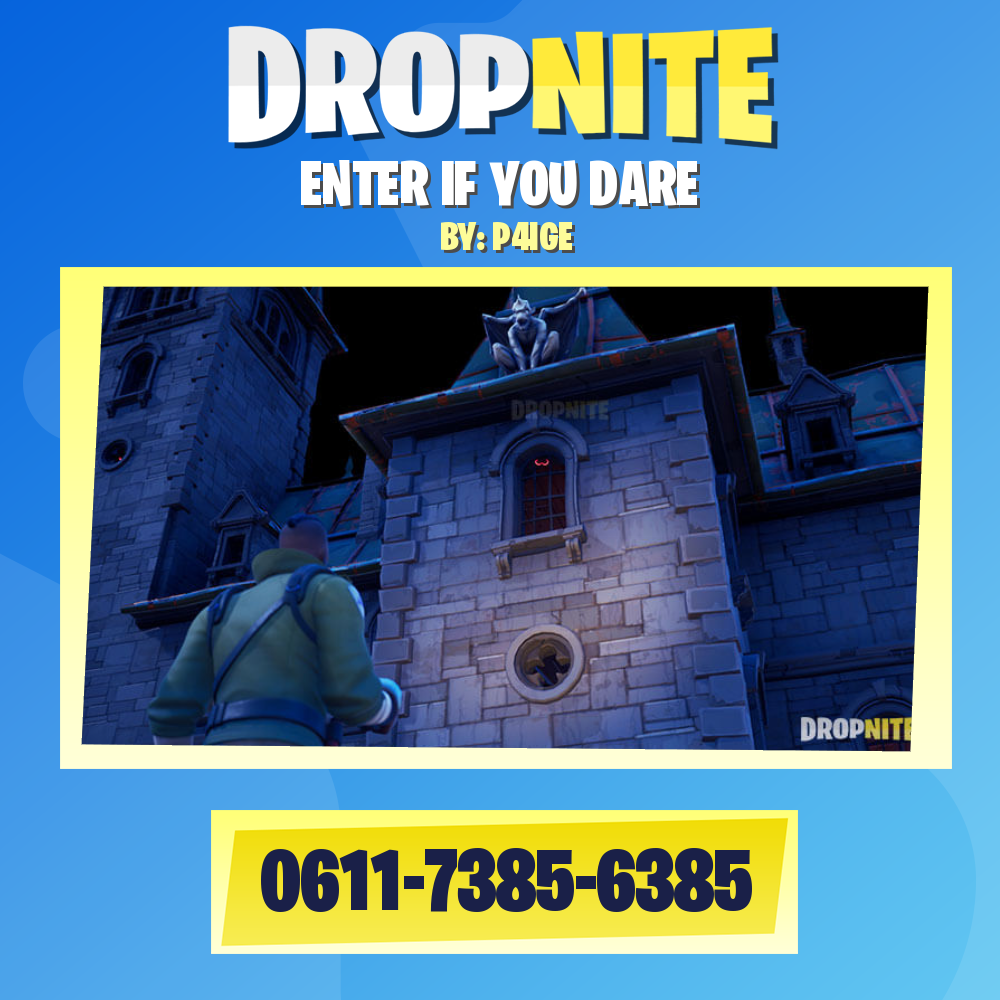 ENTER IF YOU DARE