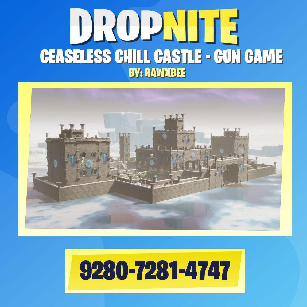 CEASELESS CHILL CASTLE - GUN GAME