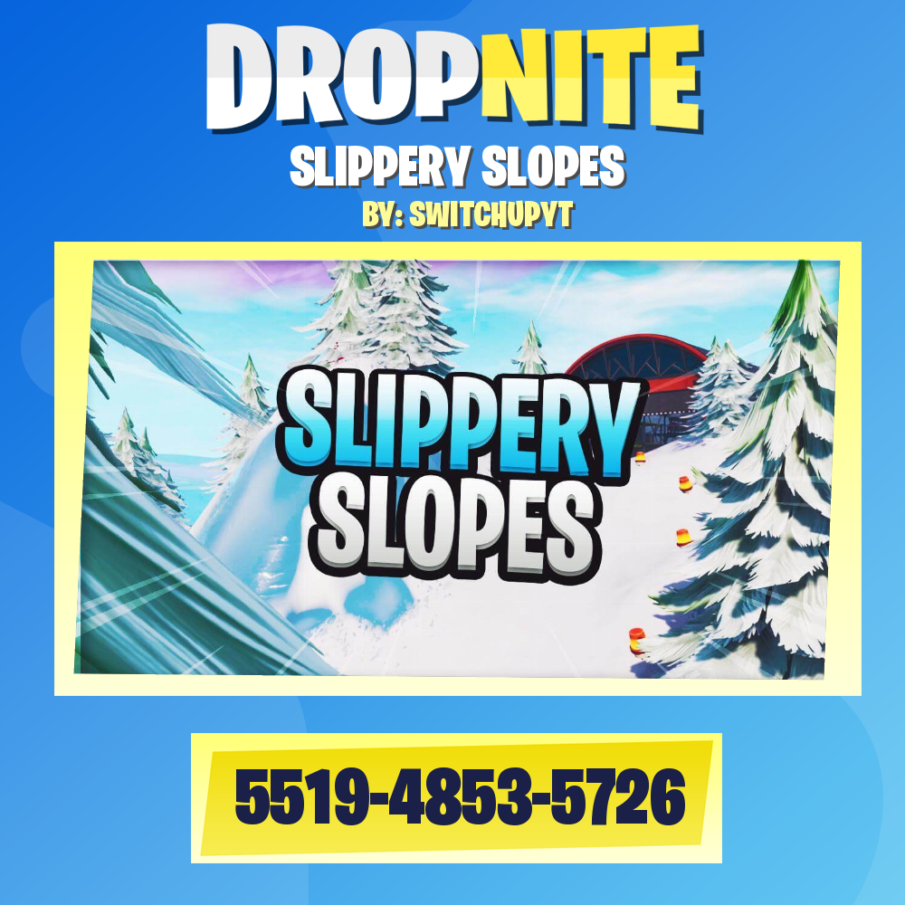 SLIPPERY SLOPES