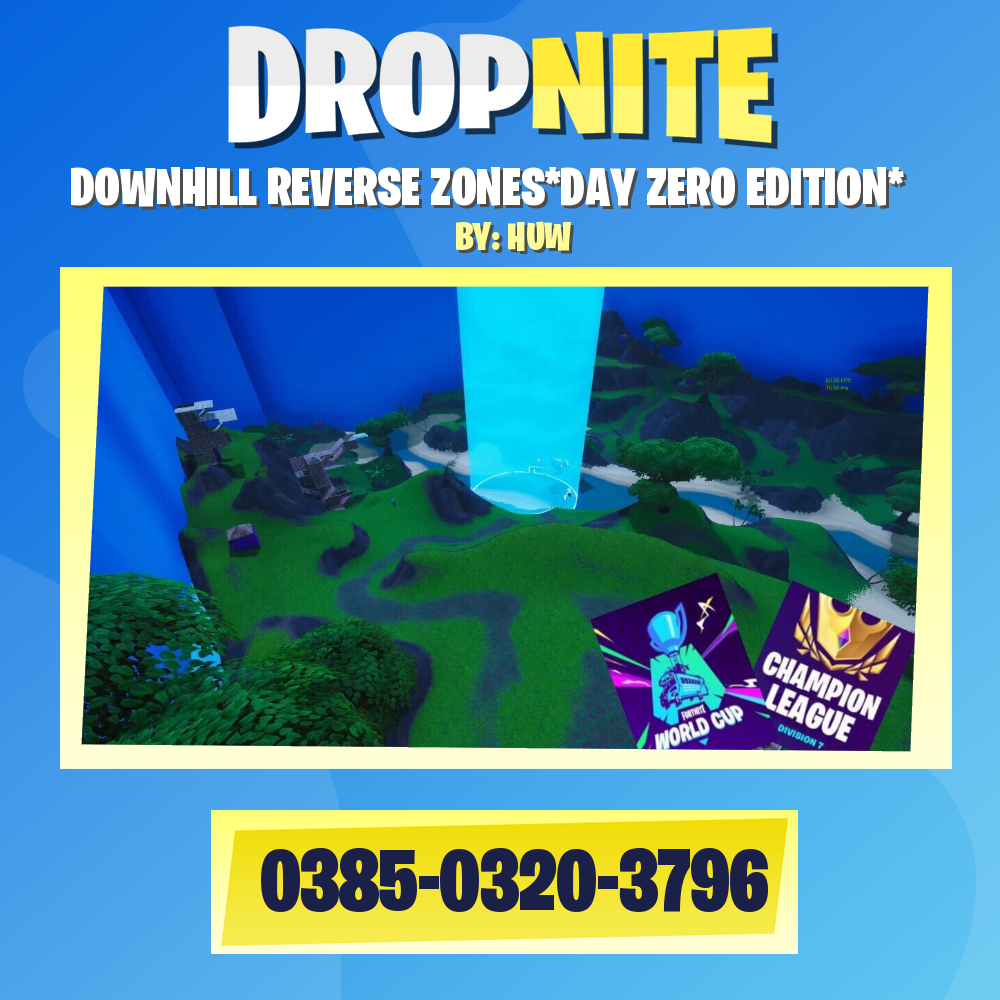 DOWNHILL REVERSE ZONES*DAY ZERO EDITION*