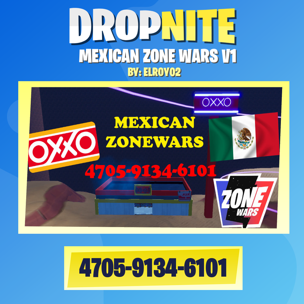 MEXICAN ZONE WARS V1