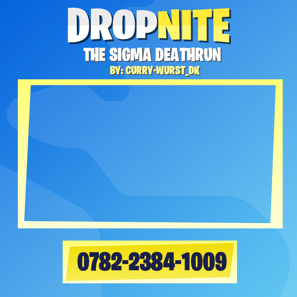 THE SIGMA DEATHRUN
