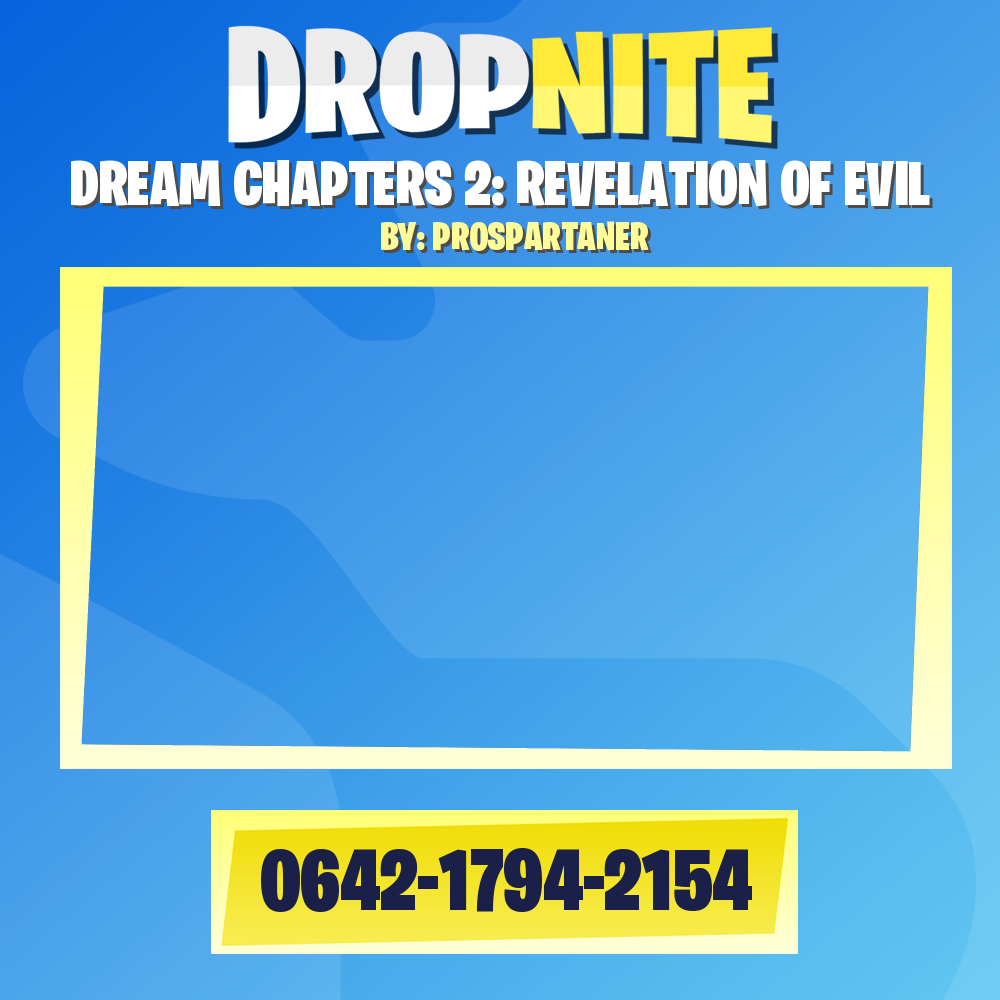 DREAM CHAPTERS 2: REVELATION OF EVIL
