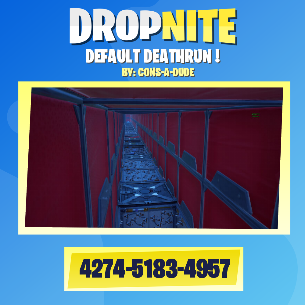 DEFAULT DEATHRUN !