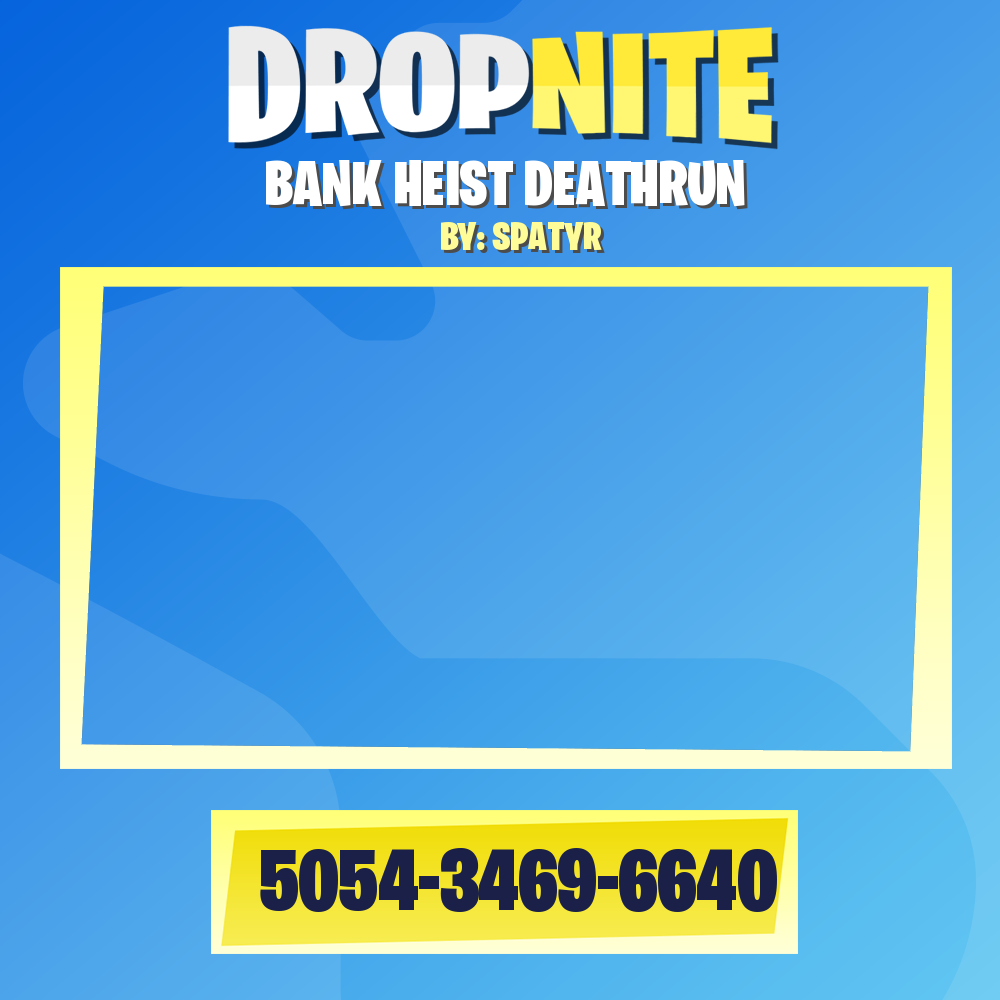 BANK HEIST DEATHRUN