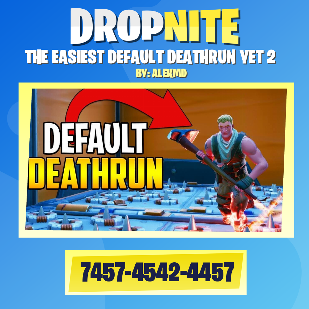 THE EASIEST DEFAULT DEATHRUN YET 2