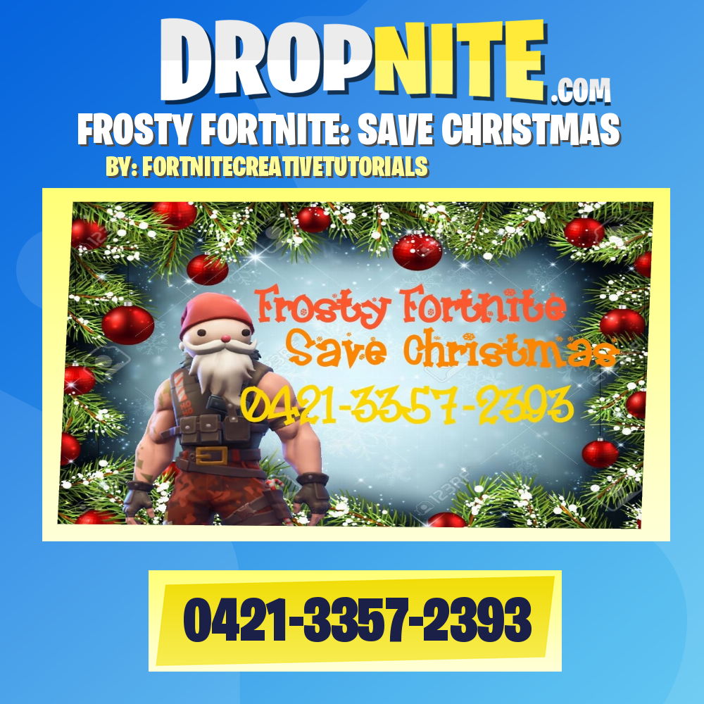 FROSTY FORTNITE: SAVE CHRISTMAS