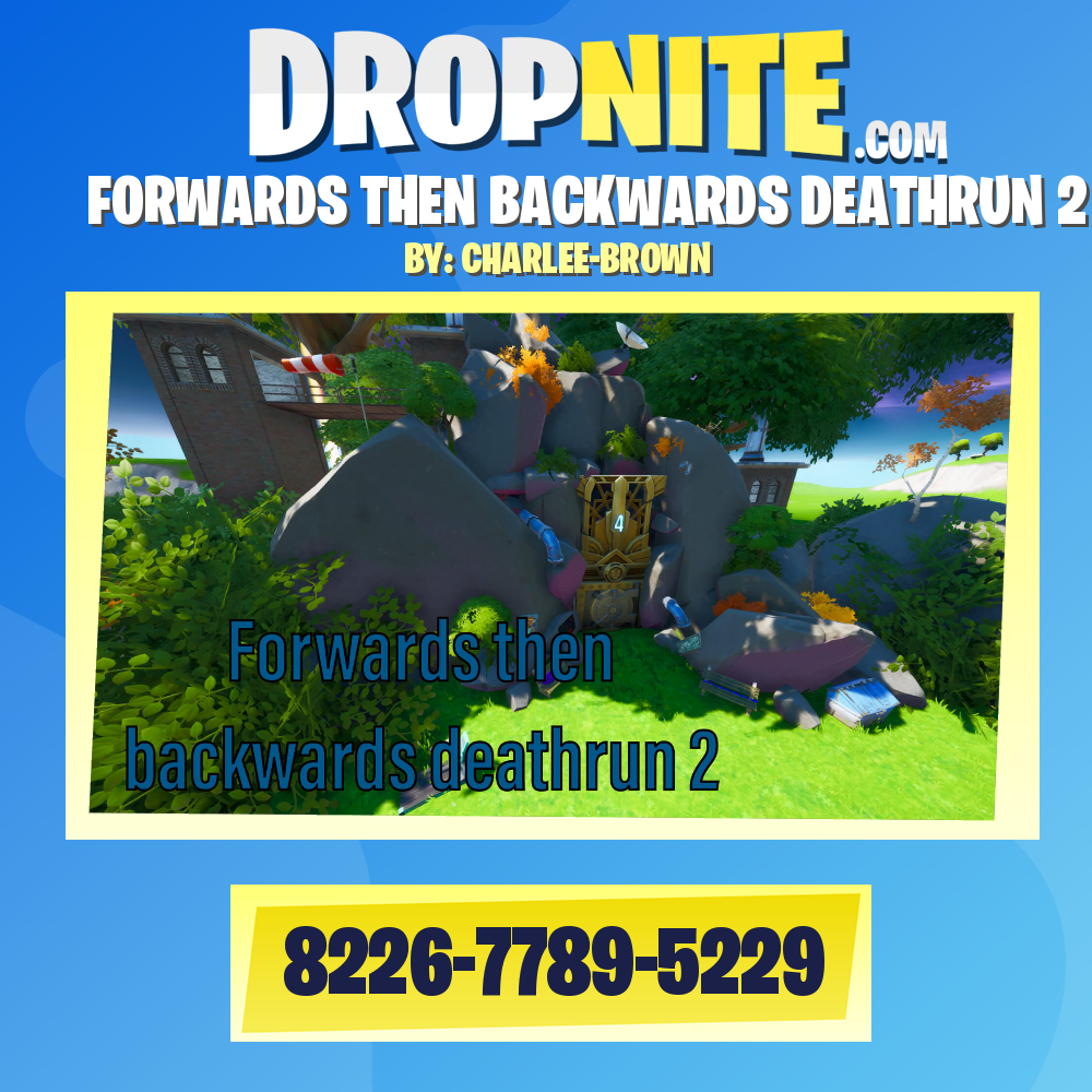 FORWARDS THEN BACKWARDS DEATHRUN 2