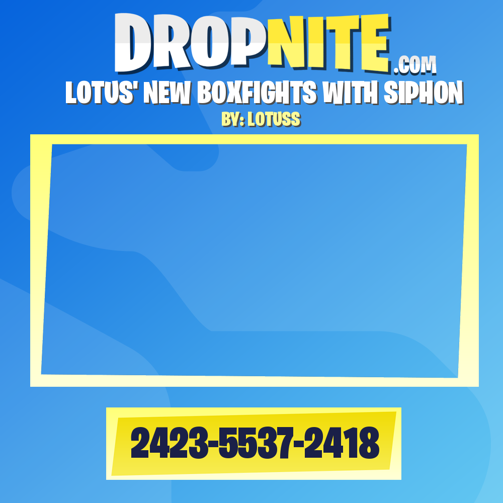 LOTUS' NEW BOXFIGHTS WITH SIPHON