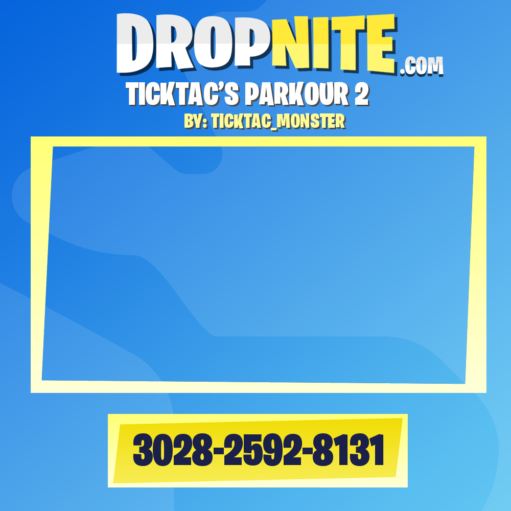 TICKTAC’S PARKOUR 2