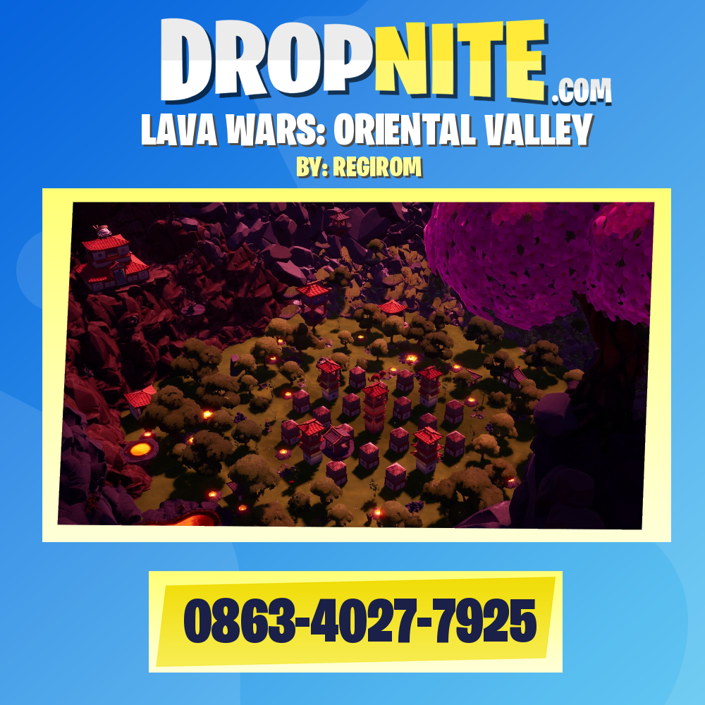 LAVA WARS: ORIENTAL VALLEY