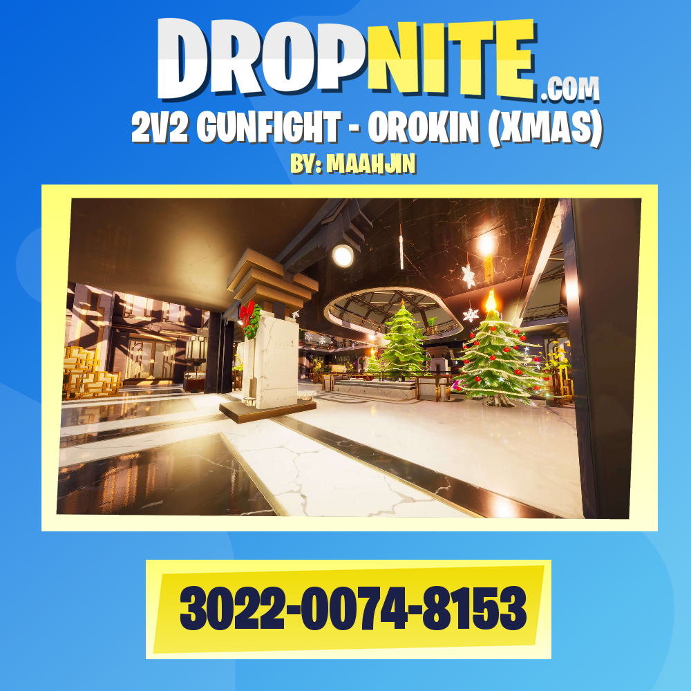 2V2 GUNFIGHT - OROKIN (XMAS)