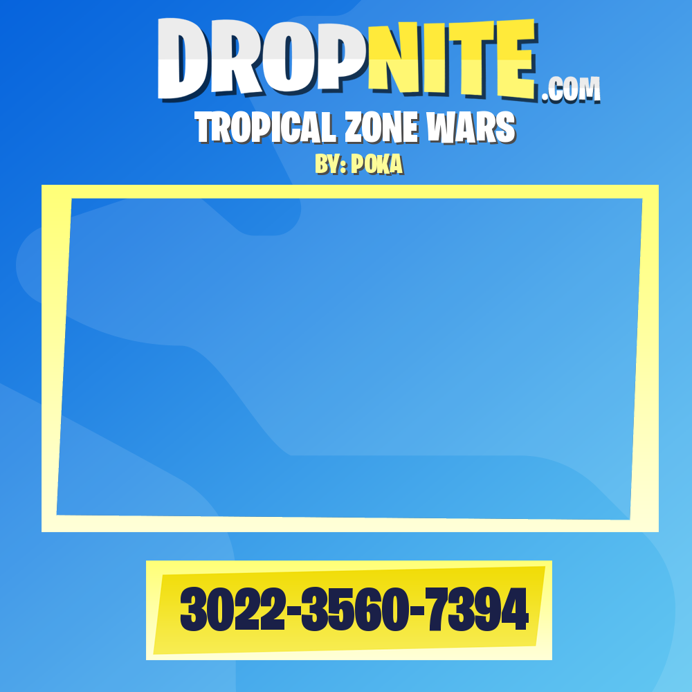 TROPICAL ZONE WARS