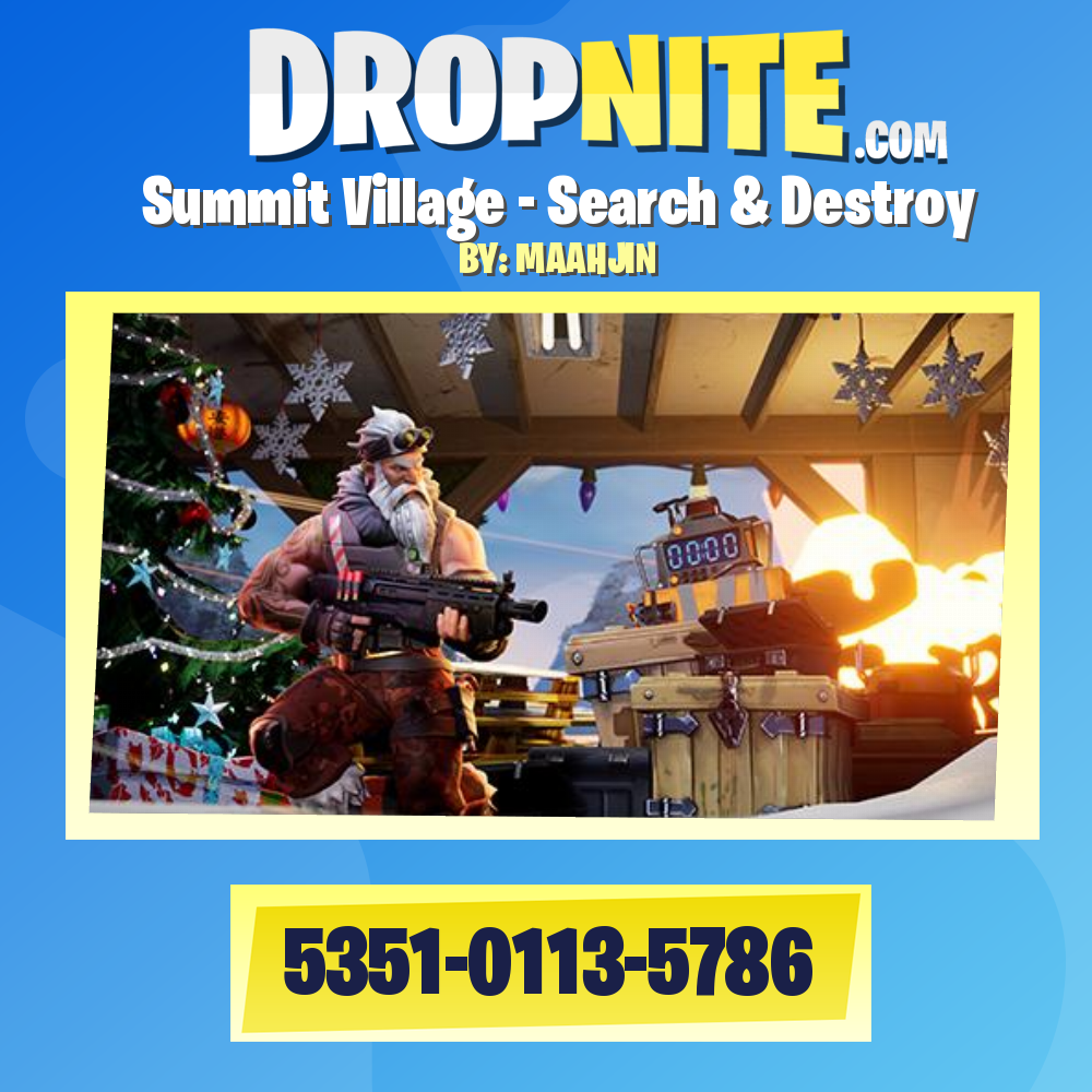 Summit Village - Search & Destroy
