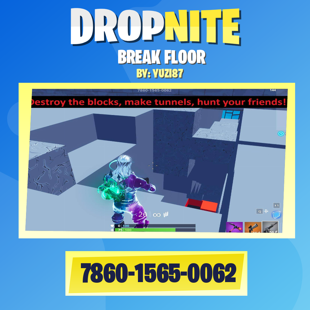 BREAK FLOOR