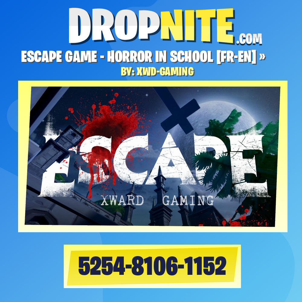 [ESCAPE GAME] - HORROR IN SCHOOL [FR-EN]