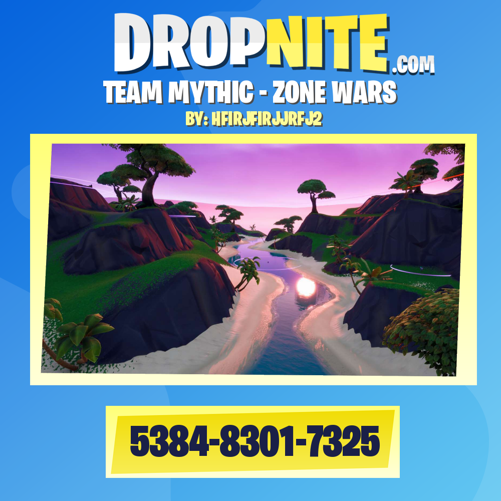 TEAM MYTHIC - ZONE WARS