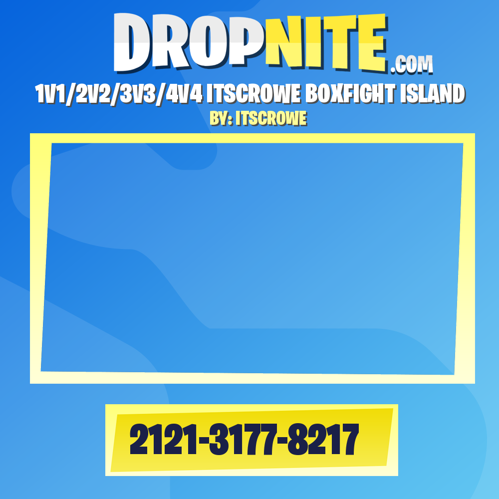 1V1/2V2/3V3/4V4 ITSCROWE BOXFIGHT ISLAND