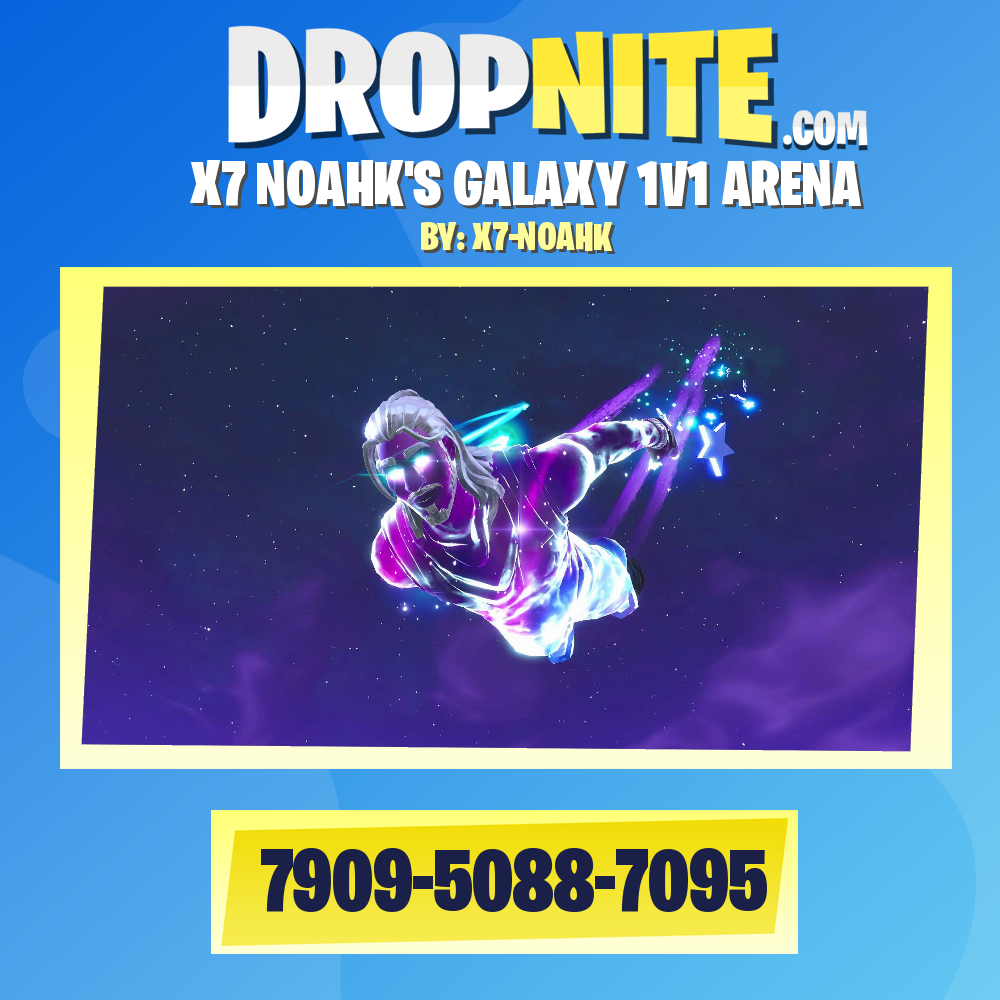X7 NOAHK'S GALAXY 1V1 ARENA