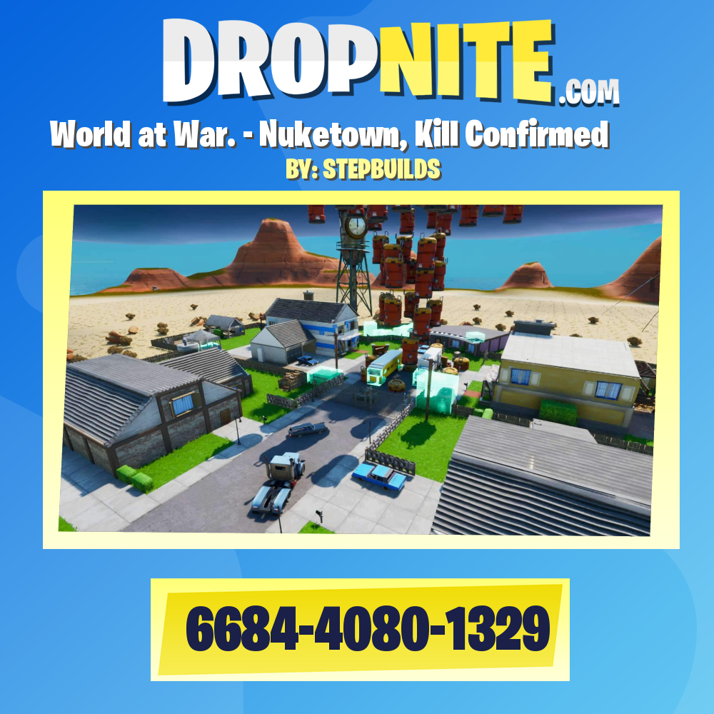 World at War. - Nuketown, Kill Confirmed
