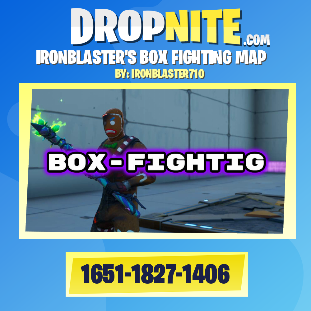 IRONBLASTER'S BOX FIGHTING MAP
