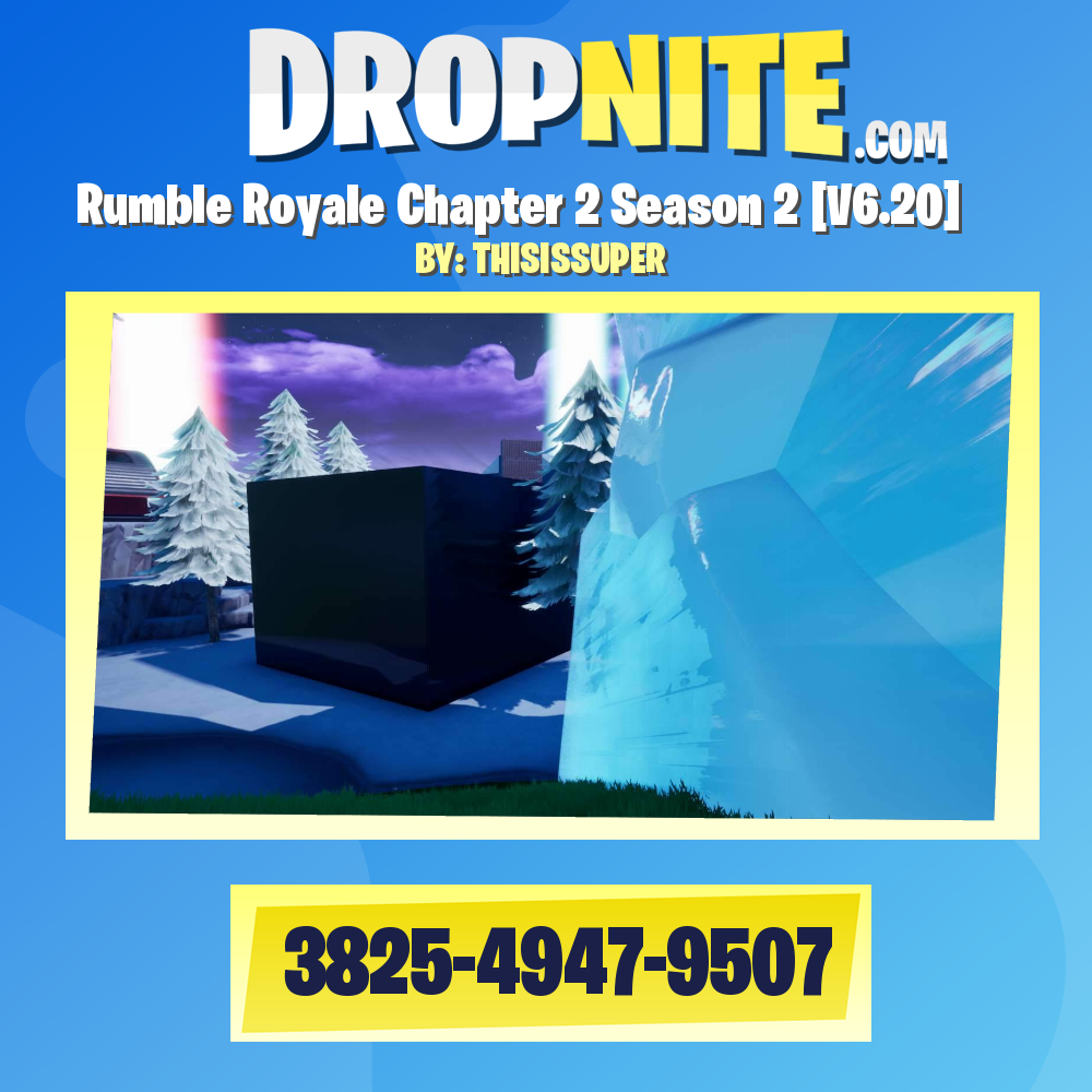 Rumble Royale Chapter 2 Season 2 [V6.20]