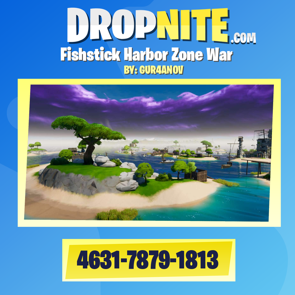 Fishstick Harbor Zone War