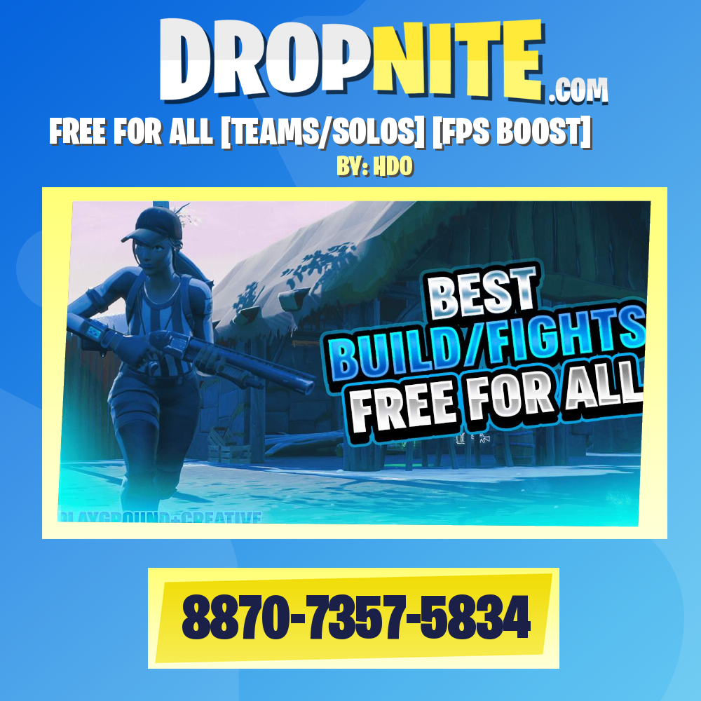 FREE FOR ALL [TEAMS/SOLOS] [FPS BOOST]