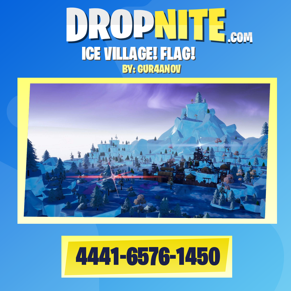 ICE VILLAGE! FLAG!
