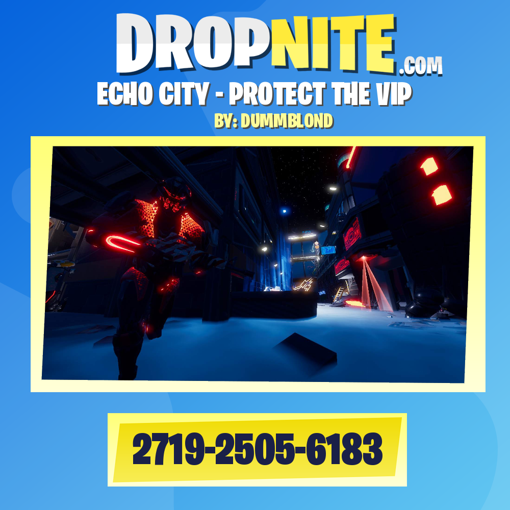 ECHO CITY - PROTECT THE VIP