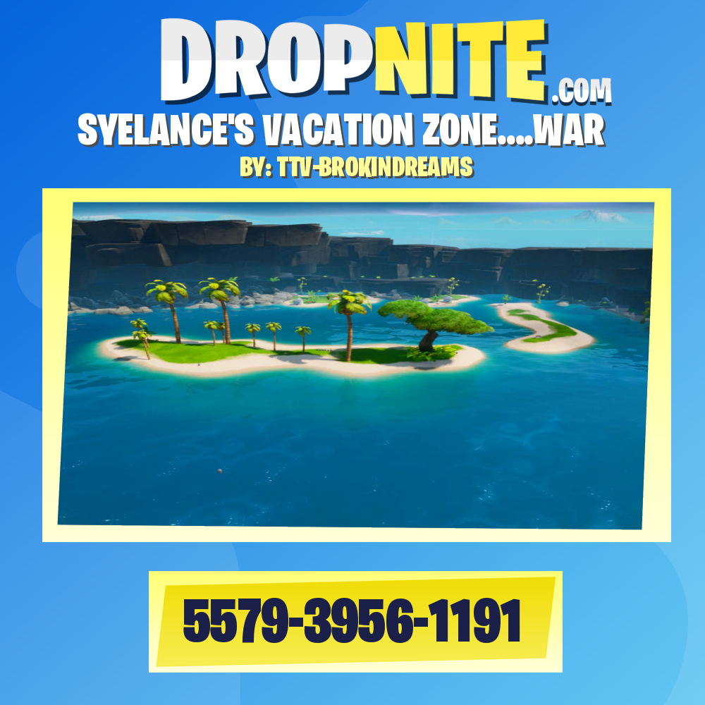 SYELANCE'S VACATION ZONE....WAR