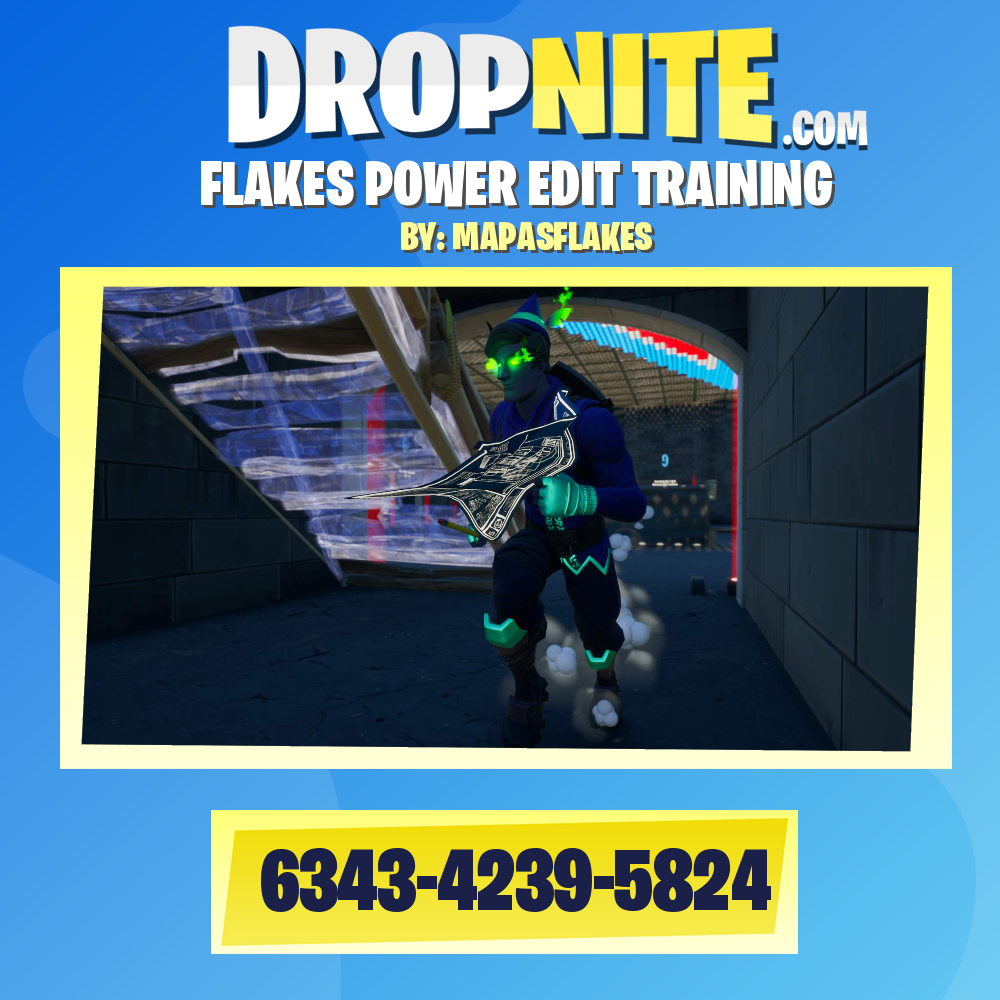 FLAKES POWER EDIT TRAINING