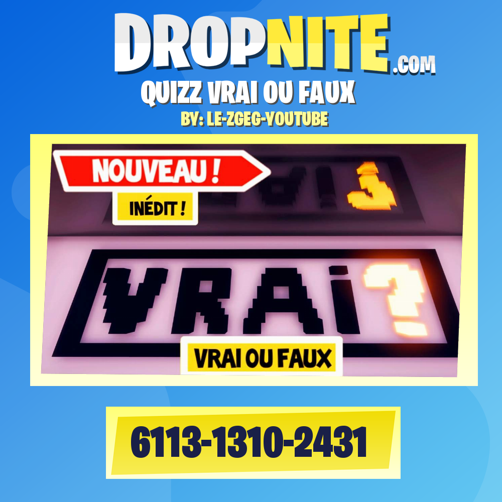 QUIZZ VRAI OU FAUX