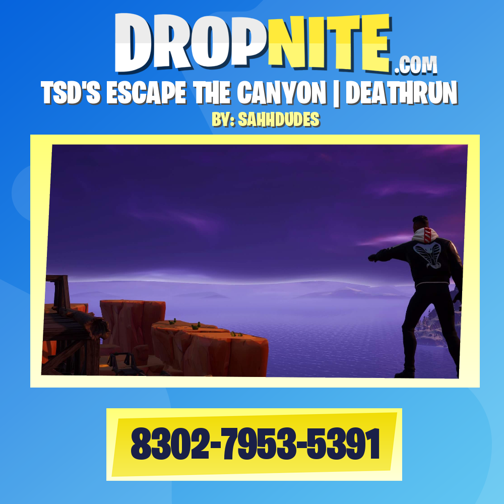 TSD'S ESCAPE THE CANYON | DEATHRUN