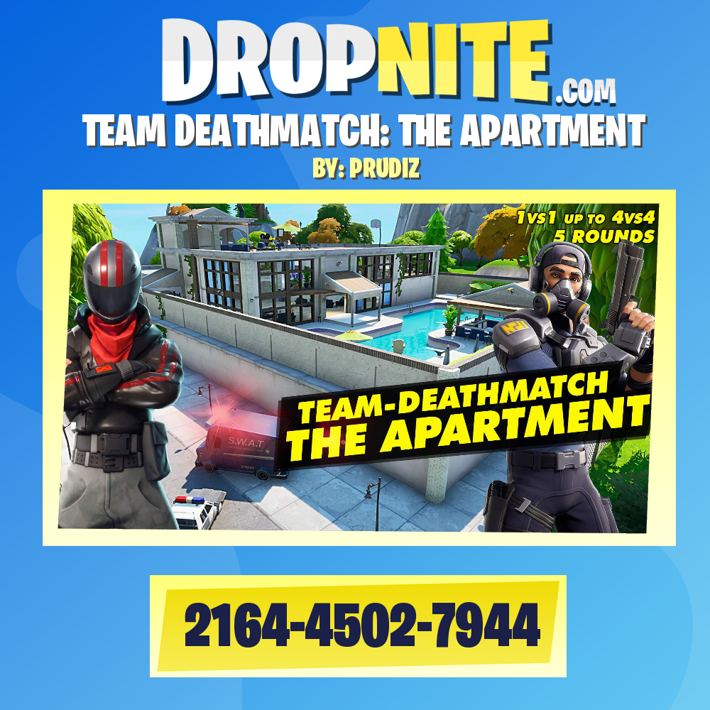 TEAM DEATHMATCH: THE APARTMENT