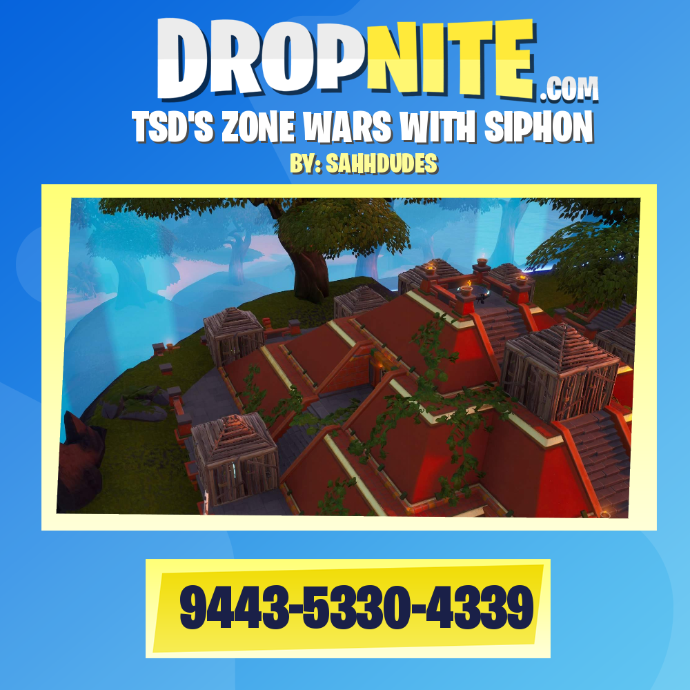 TSD'S ZONE WARS WITH SIPHON