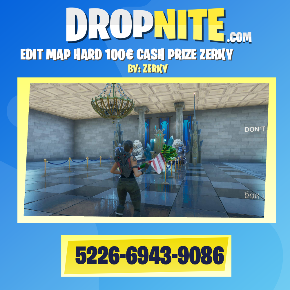 EDIT MAP HARD 100€ CASH PRIZE ZERKY