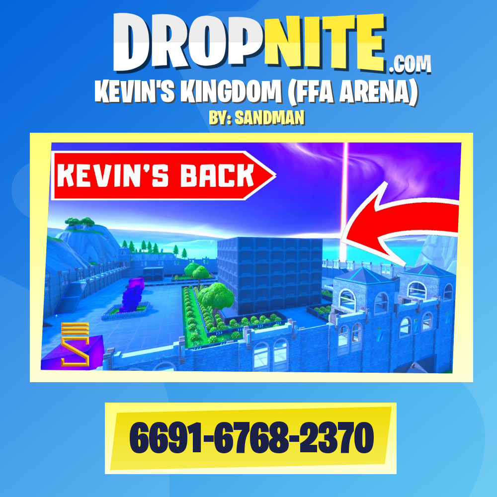 KEVIN'S KINGDOM (FFA ARENA)
