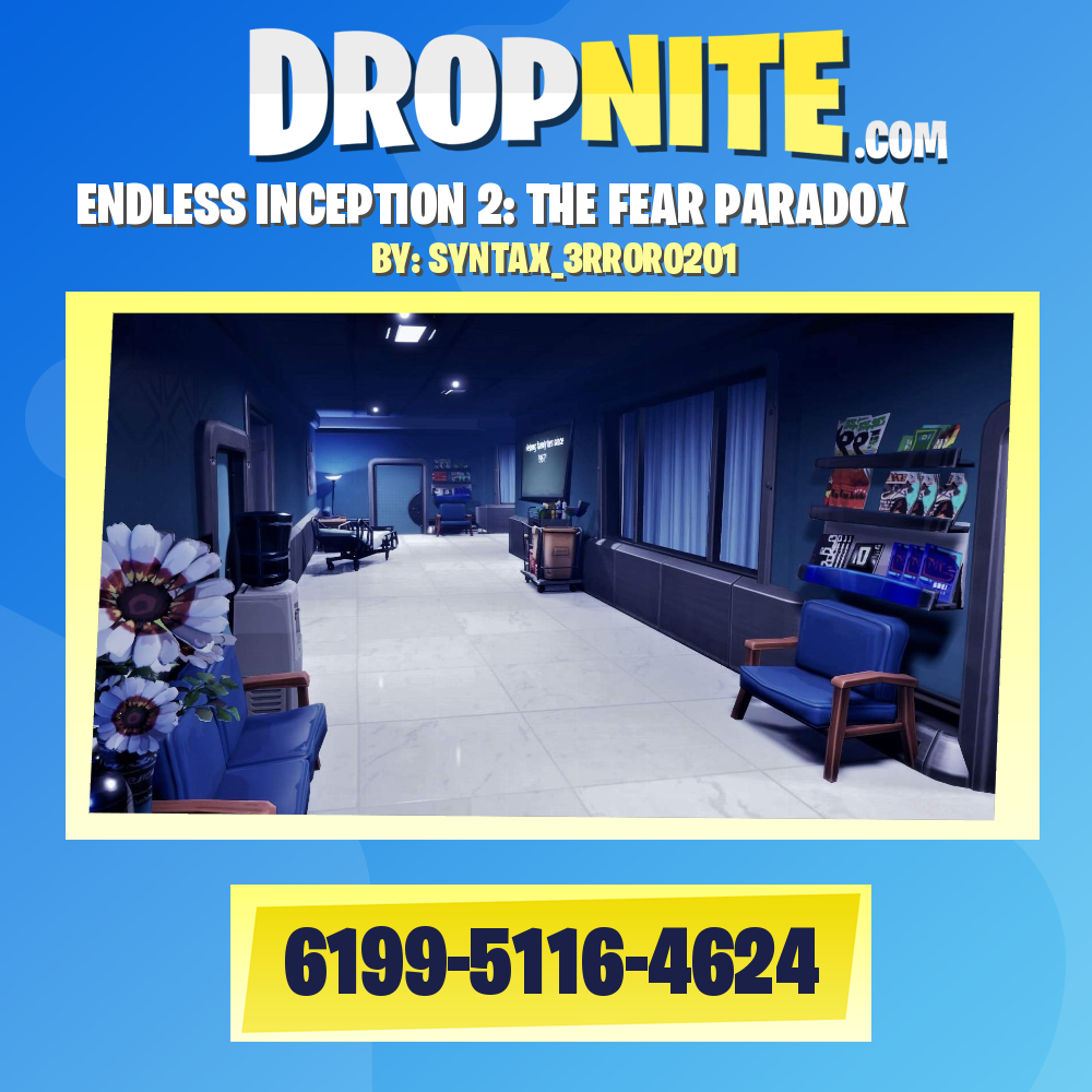 ENDLESS INCEPTION 2: THE FEAR PARADOX