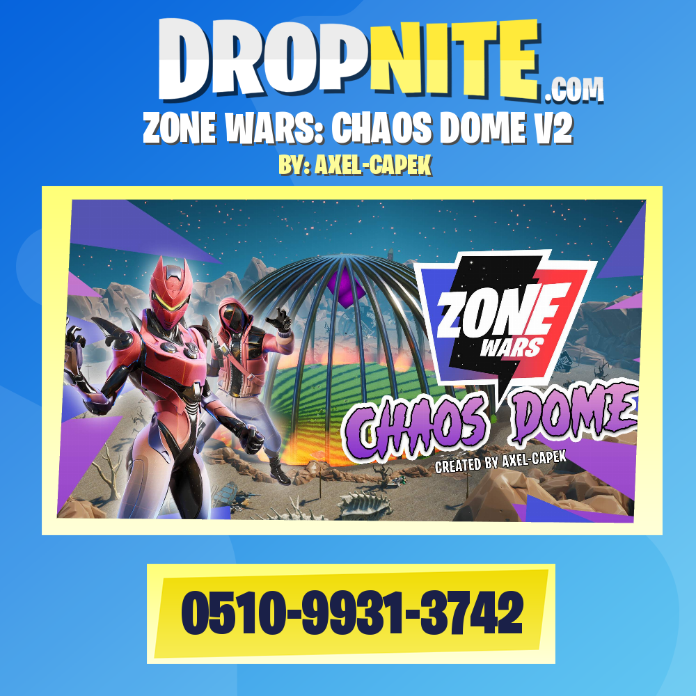 ZONE WARS: CHAOS DOME V2