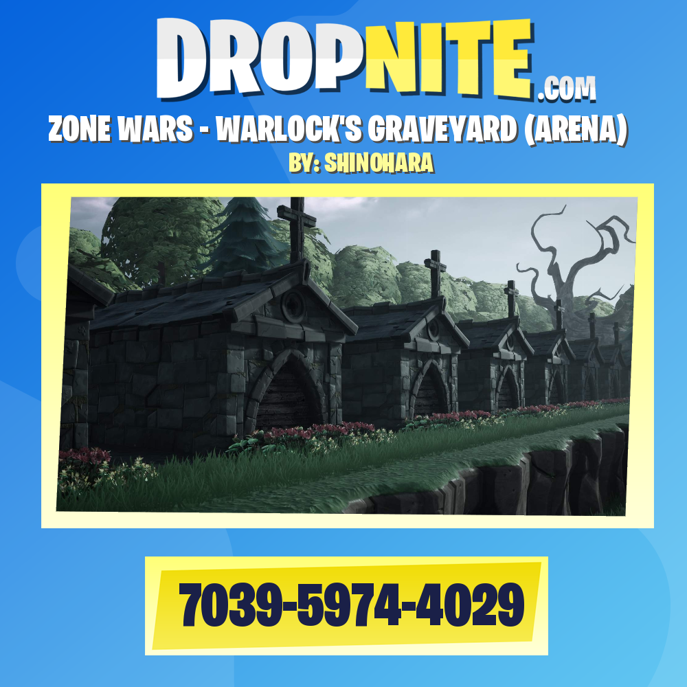ZONE WARS - WARLOCK'S GRAVEYARD (ARENA)