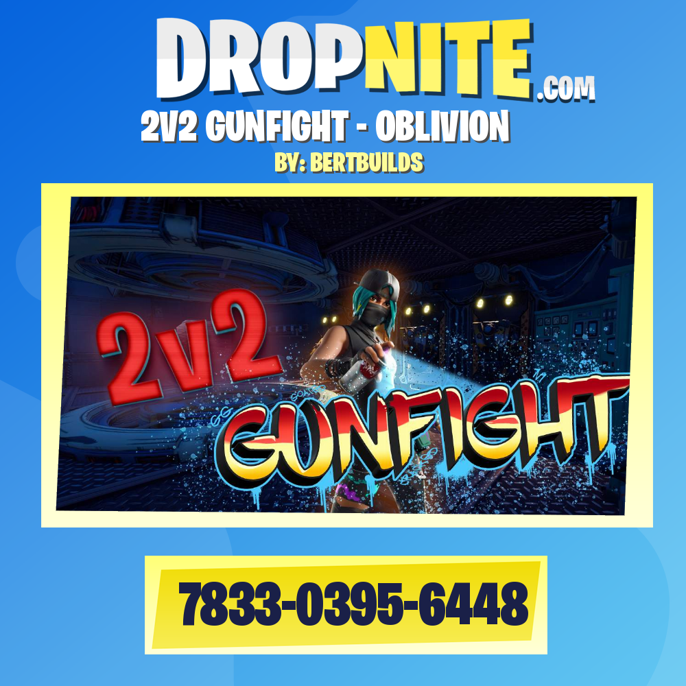 2V2 GUNFIGHT - OBLIVION