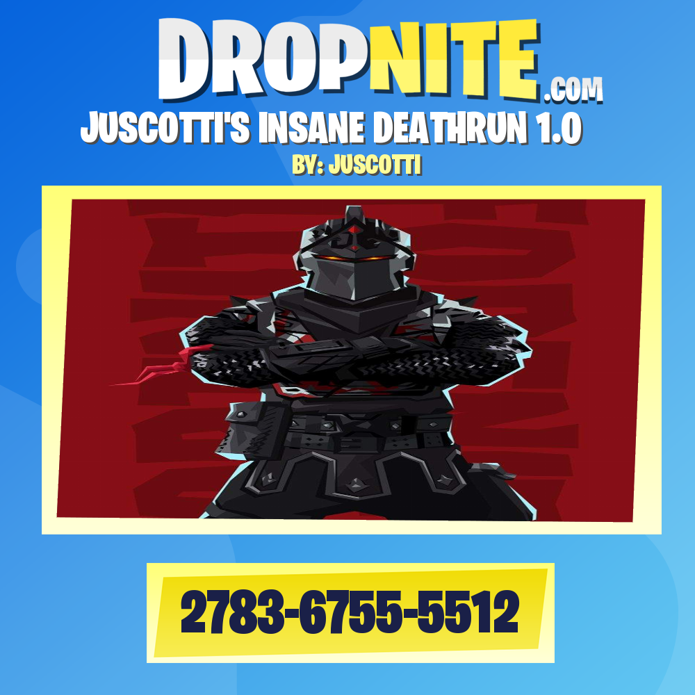JUSCOTTI'S INSANE DEATHRUN 1.0