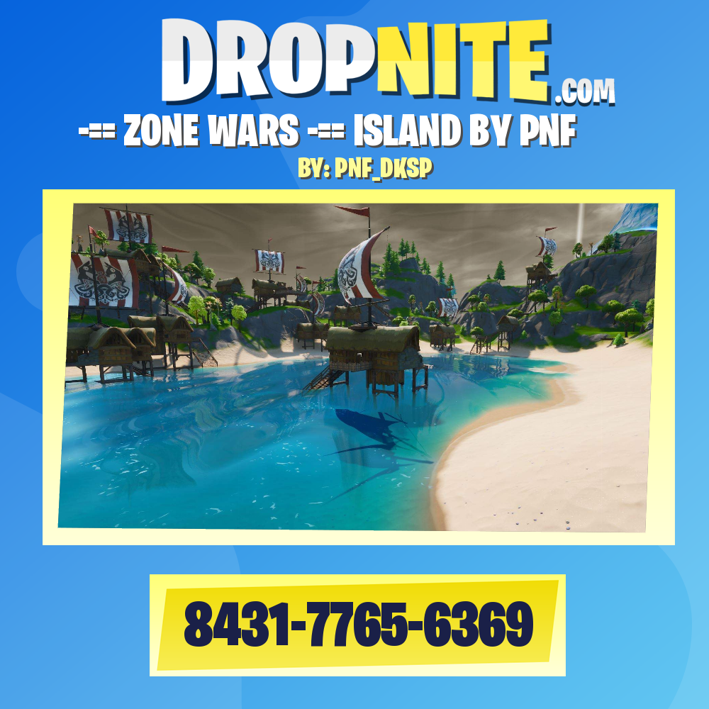 -== ZONE WARS -== ISLAND BY PNF
